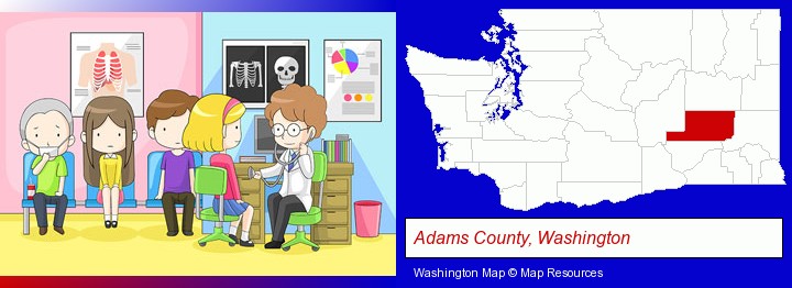 a clinic, showing a doctor and four patients; Adams County, Washington highlighted in red on a map