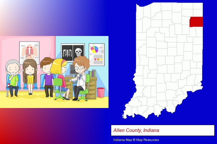 a clinic, showing a doctor and four patients; Allen County, Indiana highlighted in red on a map