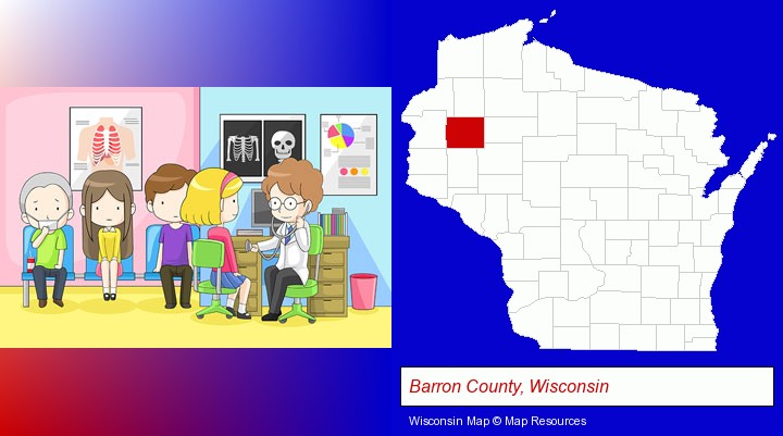 a clinic, showing a doctor and four patients; Barron County, Wisconsin highlighted in red on a map