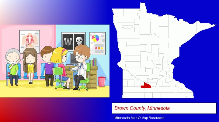 a clinic, showing a doctor and four patients; Brown County, Minnesota highlighted in red on a map
