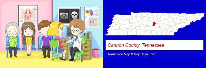 a clinic, showing a doctor and four patients; Cannon County, Tennessee highlighted in red on a map