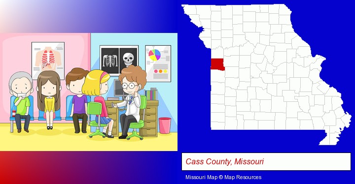 a clinic, showing a doctor and four patients; Cass County, Missouri highlighted in red on a map