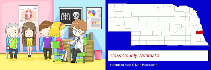 a clinic, showing a doctor and four patients; Cass County, Nebraska highlighted in red on a map