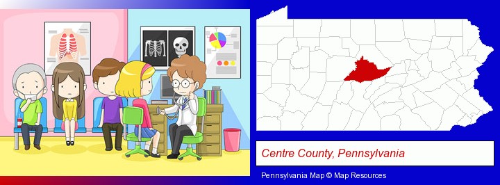 a clinic, showing a doctor and four patients; Centre County, Pennsylvania highlighted in red on a map