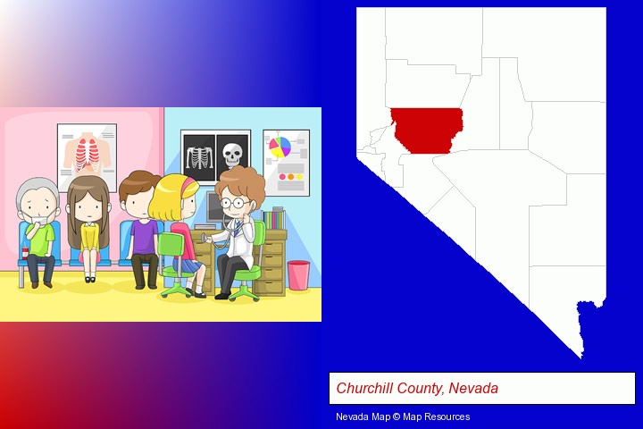 a clinic, showing a doctor and four patients; Churchill County, Nevada highlighted in red on a map