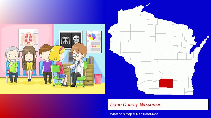 a clinic, showing a doctor and four patients; Dane County, Wisconsin highlighted in red on a map