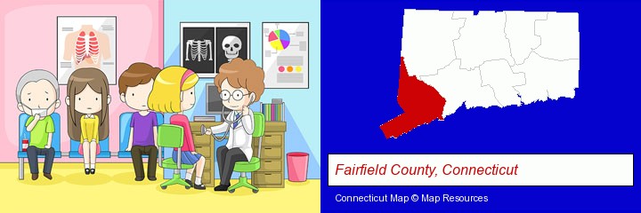 a clinic, showing a doctor and four patients; Fairfield County, Connecticut highlighted in red on a map