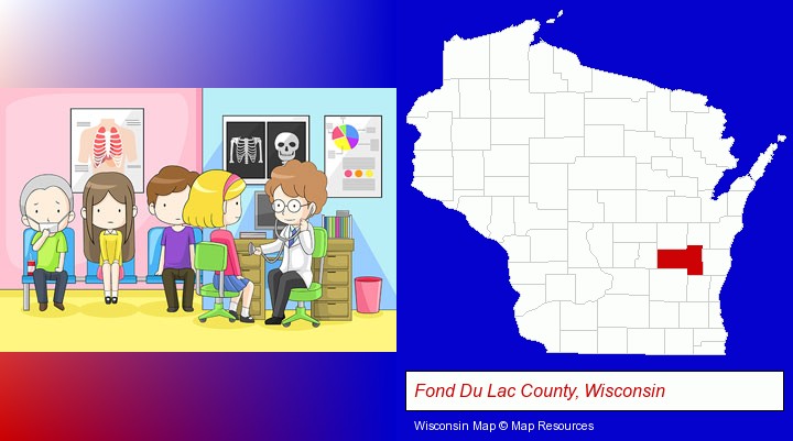 a clinic, showing a doctor and four patients; Fond Du Lac County, Wisconsin highlighted in red on a map