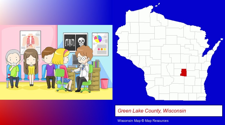 a clinic, showing a doctor and four patients; Green Lake County, Wisconsin highlighted in red on a map