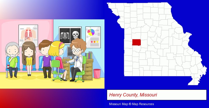 a clinic, showing a doctor and four patients; Henry County, Missouri highlighted in red on a map