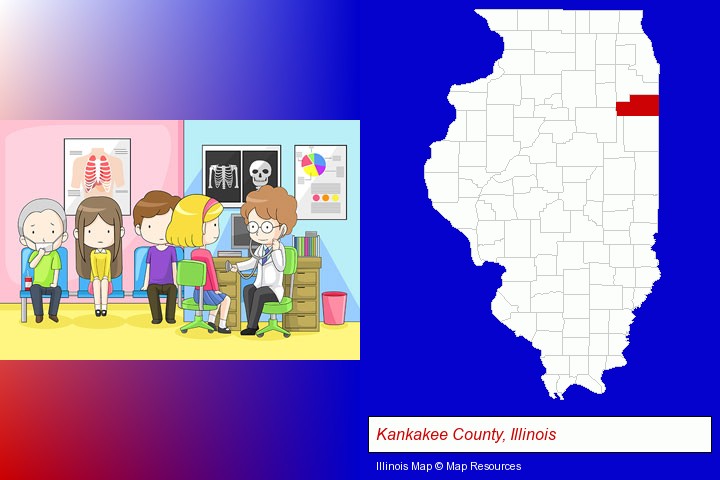 a clinic, showing a doctor and four patients; Kankakee County, Illinois highlighted in red on a map