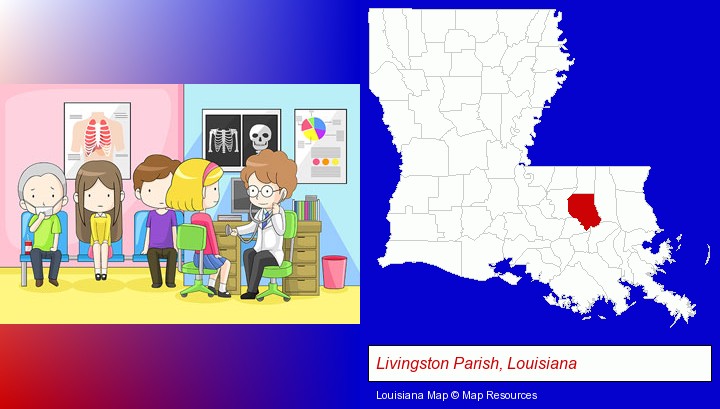 a clinic, showing a doctor and four patients; Livingston Parish, Louisiana highlighted in red on a map