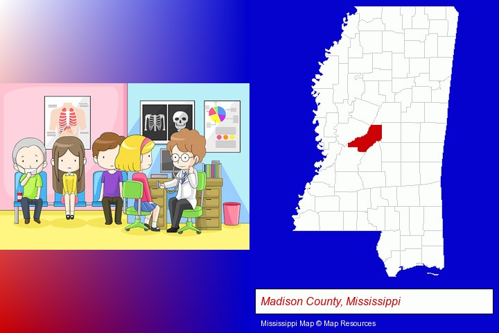 a clinic, showing a doctor and four patients; Madison County, Mississippi highlighted in red on a map