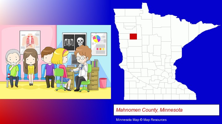 a clinic, showing a doctor and four patients; Mahnomen County, Minnesota highlighted in red on a map