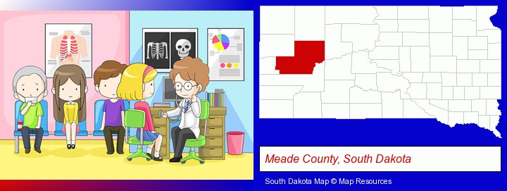 a clinic, showing a doctor and four patients; Meade County, South Dakota highlighted in red on a map