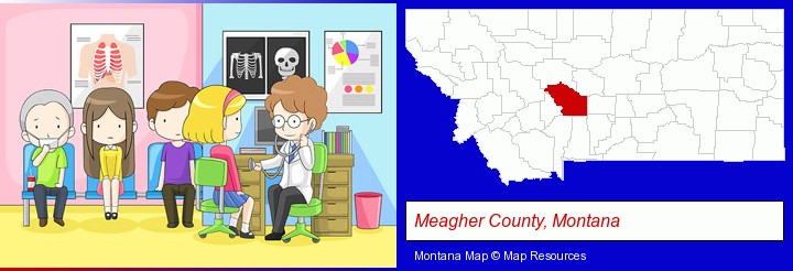 a clinic, showing a doctor and four patients; Meagher County, Montana highlighted in red on a map