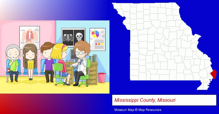 a clinic, showing a doctor and four patients; Mississippi County, Missouri highlighted in red on a map