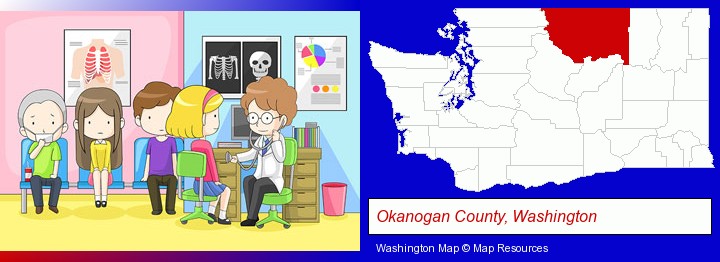 a clinic, showing a doctor and four patients; Okanogan County, Washington highlighted in red on a map