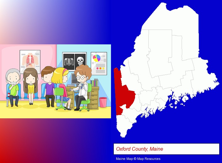 a clinic, showing a doctor and four patients; Oxford County, Maine highlighted in red on a map