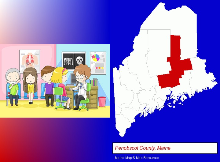 a clinic, showing a doctor and four patients; Penobscot County, Maine highlighted in red on a map
