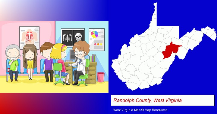 a clinic, showing a doctor and four patients; Randolph County, West Virginia highlighted in red on a map
