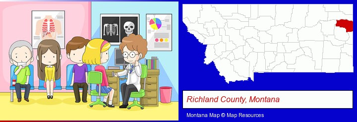 a clinic, showing a doctor and four patients; Richland County, Montana highlighted in red on a map