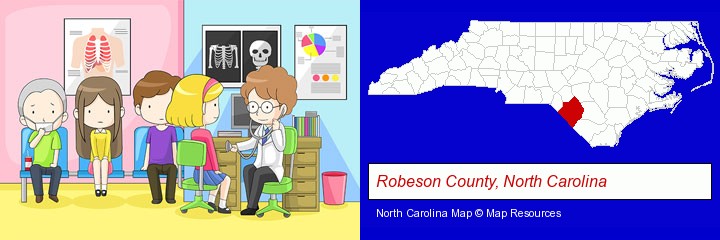 a clinic, showing a doctor and four patients; Robeson County, North Carolina highlighted in red on a map