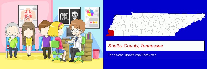 a clinic, showing a doctor and four patients; Shelby County, Tennessee highlighted in red on a map