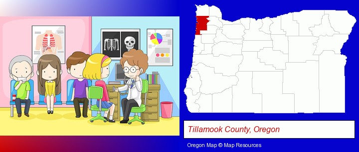 a clinic, showing a doctor and four patients; Tillamook County, Oregon highlighted in red on a map