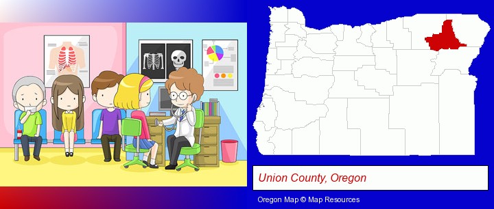 a clinic, showing a doctor and four patients; Union County, Oregon highlighted in red on a map