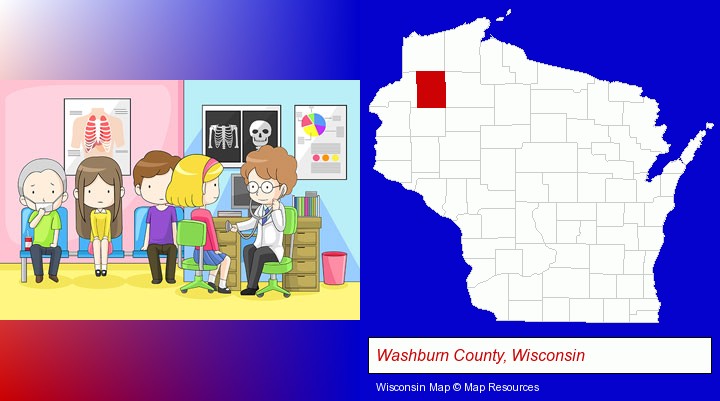 a clinic, showing a doctor and four patients; Washburn County, Wisconsin highlighted in red on a map