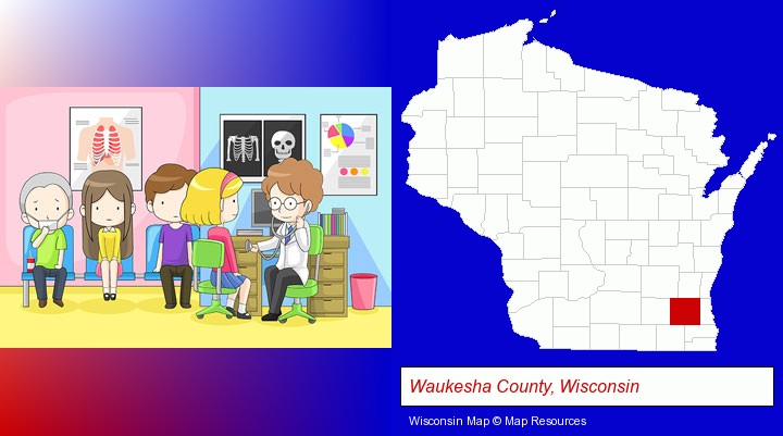 a clinic, showing a doctor and four patients; Waukesha County, Wisconsin highlighted in red on a map
