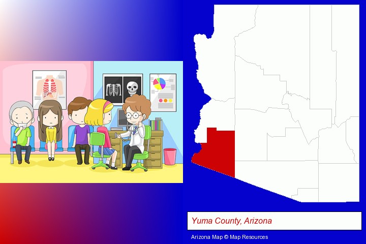 a clinic, showing a doctor and four patients; Yuma County, Arizona highlighted in red on a map