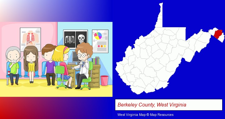 a clinic, showing a doctor and four patients; Berkeley County, West Virginia highlighted in red on a map