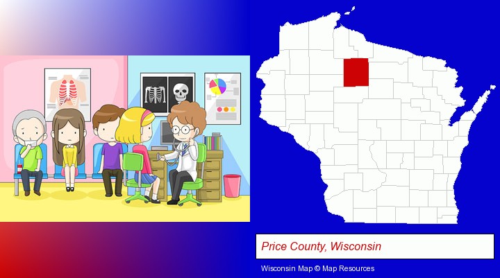 a clinic, showing a doctor and four patients; Price County, Wisconsin highlighted in red on a map