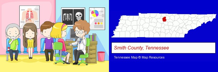 a clinic, showing a doctor and four patients; Smith County, Tennessee highlighted in red on a map